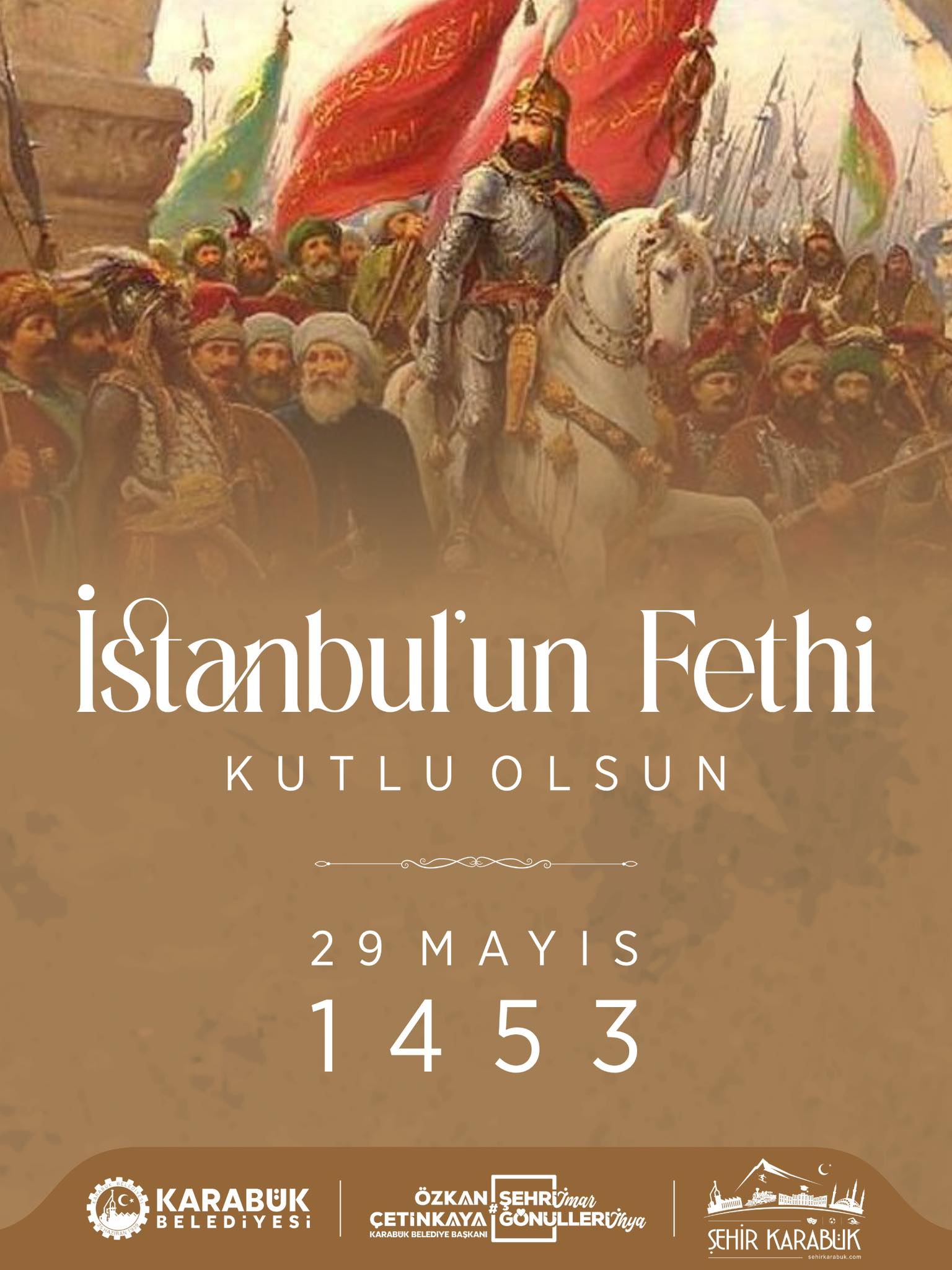 Karabük Belediyesi’nden İstanbul’un Fethi Mesajı