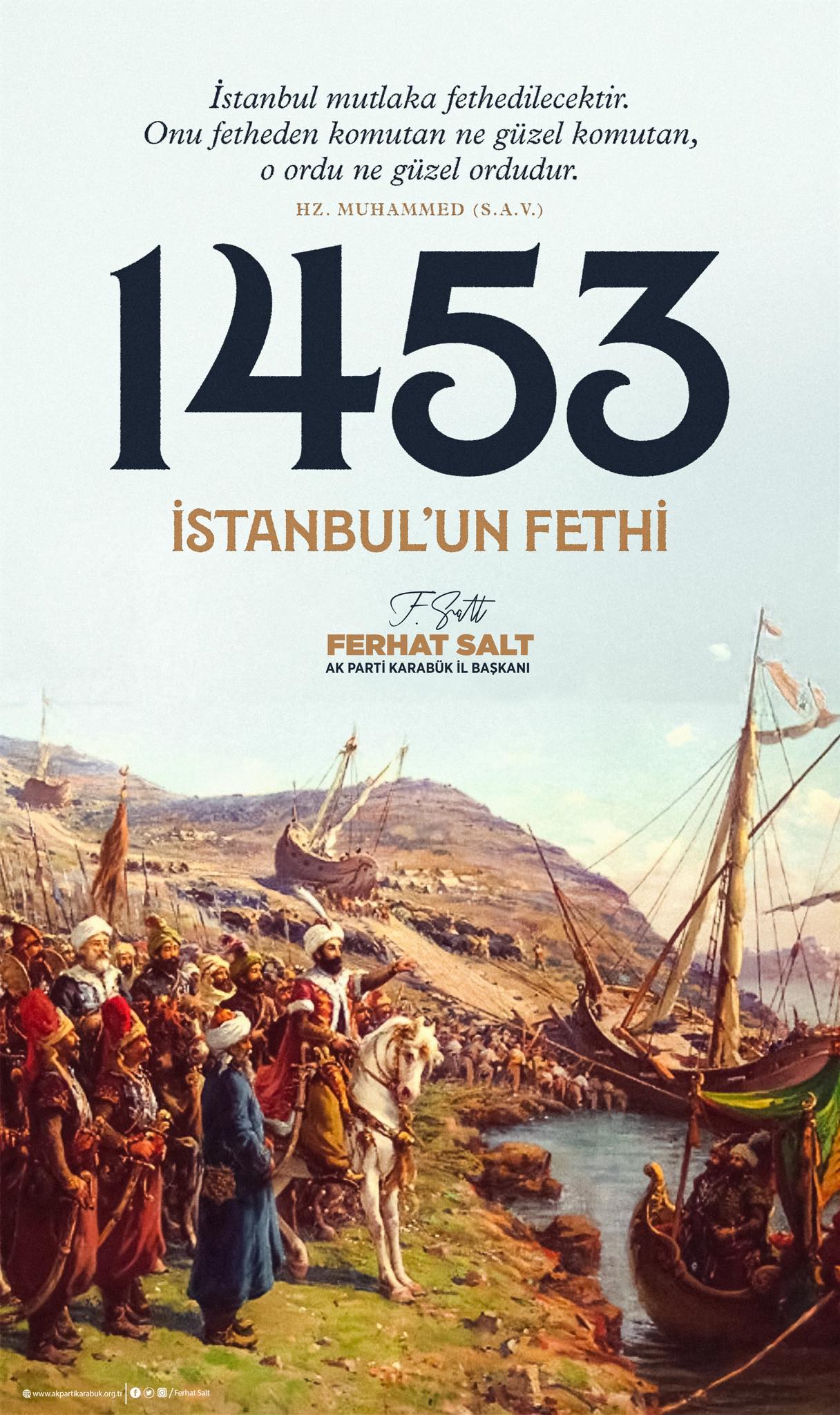 AK Parti Karabük İl Başkanı Ferhat Salt’tan İstanbul’un Fethi Mesajı