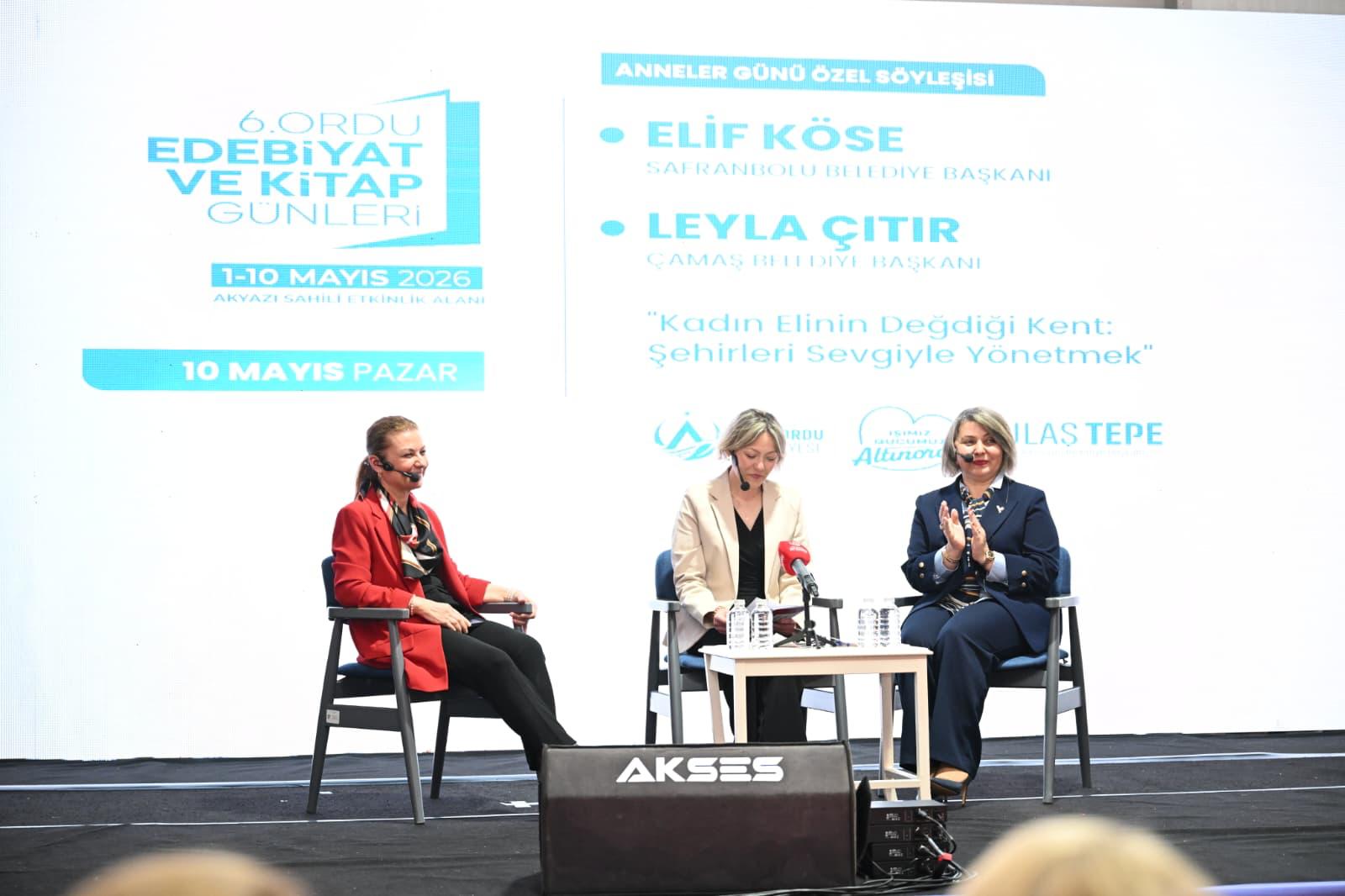 Safranbolu Belediye Başkanı Elif Köse’den Ordu’da “Kadın Eliyle Yönetim” vurgusu